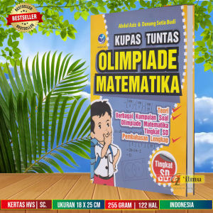 Kupas Tuntas Olimpiade Matematika Tingkat SD
