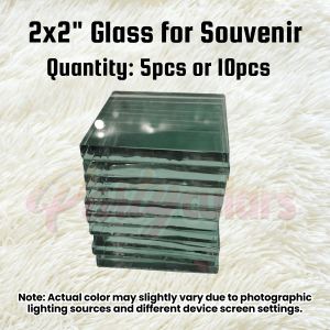 2x2 inches Glass for Souvenir (Qty: 5 or 10pcs)