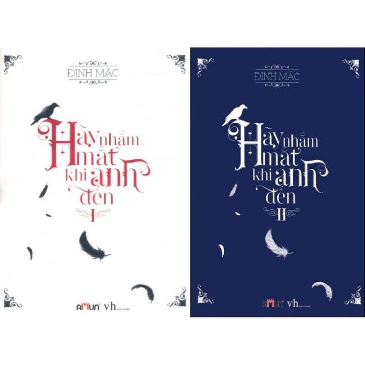 Trọn bộ- Hãy Nhắm Mắt Khi Anh Đến