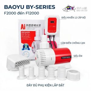 Máy Bơm Baoyu BY-F2000 đến F-12000 - Điều Khiển 12 Cấp Độ Cảm Biến Chống Cạn Siêu Êm