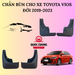 CHẮN BÙN XE TOYOTA VIOS ĐỜI 2019-2023 NHỰA ABS CAO CẤP (GIÁ BÁN 1 BỘ 4 CÁI)