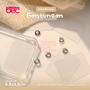 [BEC] Mika Soft Cantolan Bening Gantungan Case HP | Konektor Klip Universal Kartu Kecil Tali Ponsel