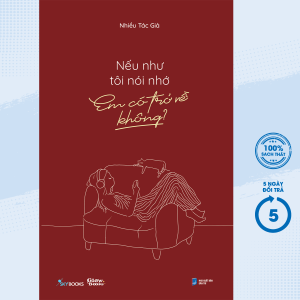 Sách - Nếu Như Tôi Nói Nhớ Em Có Trở Về Không? - AZ - Newshop