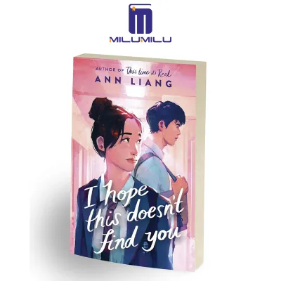 I Hope This Doesnt Find You Paperback by Ann Liang Original English books