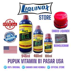 Pupuk Vitamin B1 Tanaman Liquinox Start Anti Stress Tanaman USA