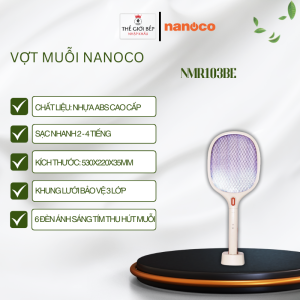 Vợt bắt muỗi Nanoco NMR103BE Nhựa ABS cao cấp sạc nhanh 2-4 giờ lưới bảo vệ 3 lớp - BNK