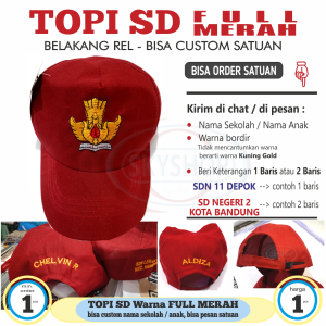 Topi SD Merah Seragam Sekolah Dasar SD MI Kualitas Bagus Model Belakang Rel / Karet Bordir Custom Satuan Bisa Reques Tambah Bordir Kanan Kiri Sesuai Keinginan Sendiri
