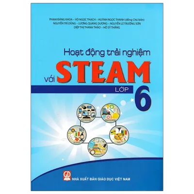 Sách Fahasa - Hoạt Động Trải Nghiệm Với Steam - Lớp 6
