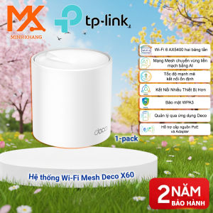 TP-Link Deco X60 – Hệ Thống WiFi Mesh 6 AX5400 Phủ Sóng Toàn Nhà Router WiFi 6 Tốc Độ Cao Cho Gia Đình Nhà Phố &Căn Hộ