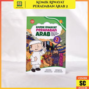 Komik Peradaban Arab Jilid 2 Buku Islami Buku Cerita Anak Bergambar Islami Buku Tentang Sejarah