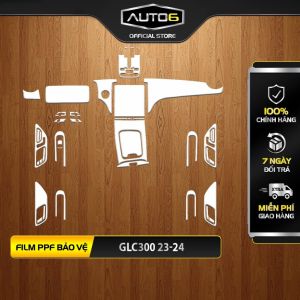 MERCEDS GLC300 (2023-2024) new: FILM PPF bảo vệ nội thất  -AUTO6- Cam kết chuẩn form Chống xước hiệu quả