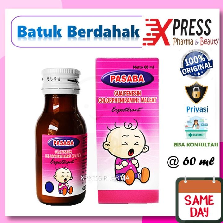 ⚡XPRESS⚡ Pasaba Expectorant Syrup 60 ml Sirup Obat Batuk Berdahak Ekspektoran Baby Babys Cough Espektorant Expectoran 60 ml Zc