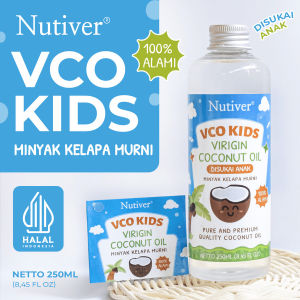 NUTIVER | EXTRA VIRGIN COCONUT OIL | MINYAK VCO ANAK ANAK | MINYAK KELAPA | VCO FOR KIDS | VIRGIN COCONUT OIL ANAK | VCO ANAK UKURAN 250 ML