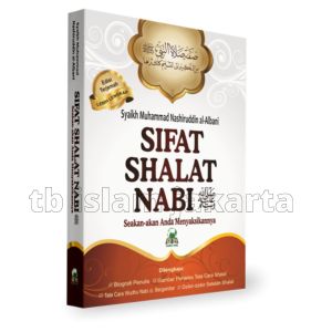 Sifat Shalat Nabi Darul Haq Tuntunan Sholat Rasulullah Berdasarkan Alquran dan As Sunnah Buku Islam