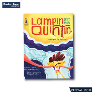 Lampin Para Kay Quintin | Kuwento ni Luis P. Gatmaitan | Guhit ni Marcus Nada