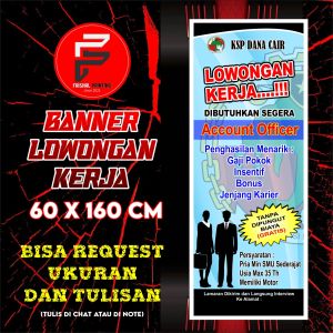 Banner Lowongan Kerja / Spanduk Lowongan Kerja / Banner Ukuran 60 x 160 cm