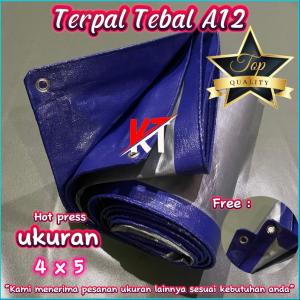 Terpal Plastik A12 Ukuran 4x5 Meter Super Tebal