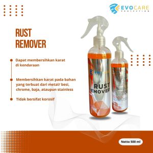 Rust Remover Pembersih Karat Motor Penghilang Karat Mesin Mobil - Evocare Protection