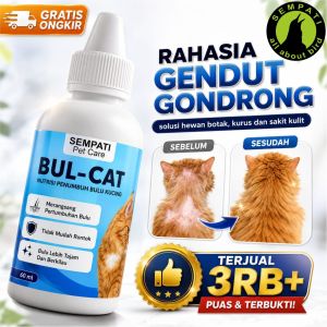 SEMPATI Bul-Cat Vitamin Penumbuh Bulu Kucing 60ml Obat Pelebat Bulu Kucing Anti Rontok Kurus Solusi Gemuk Penggemuk Nutrisi Bulu Gondrong Lebat Berkilau Kitten kucing anjing kelinci Anabul Hair Growth Cat Supplement