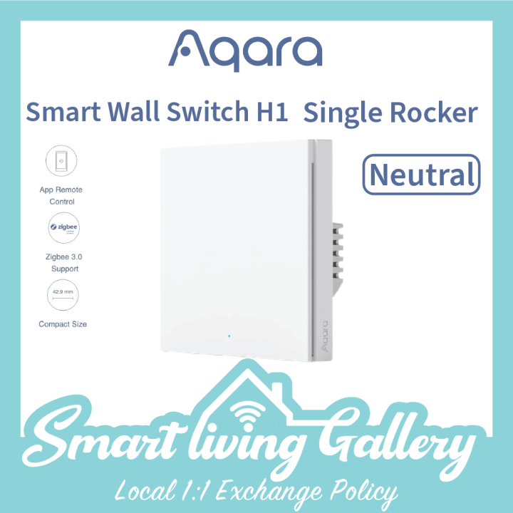 AQARA Smart Wall Switch H1 NEUTRAL Lazada Singapore