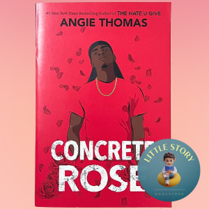 CLEARANCE (Foxing) : Concrete Rose By Angie Thomas Teen & Young Adult Fiction