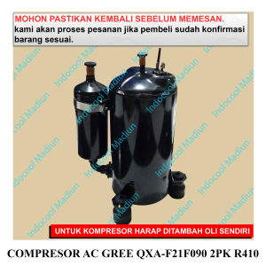 kompresor ac / COMPRESSOR / COMPRESOR AC GREE QXA-F21F090 2PK R410 (HARGA TERMASUK PACKING KAYU)