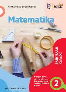 Matematika kelas 11 SMK Kurikulum Merdeka Penerbit Erlangga Matematika Rumpun Bisnis