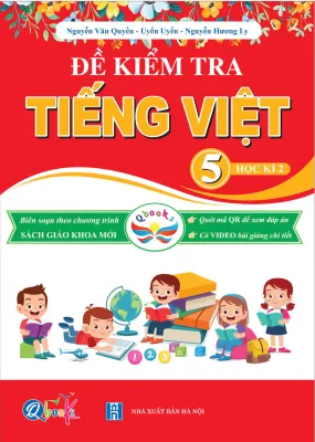 Sách Lớp 5 - Bộ 12 Cuốn Đề Kiểm Tra Bài Tập Tuần Bài Tập Hằng Ngày Toán và Tiếng Việt Cánh Diều