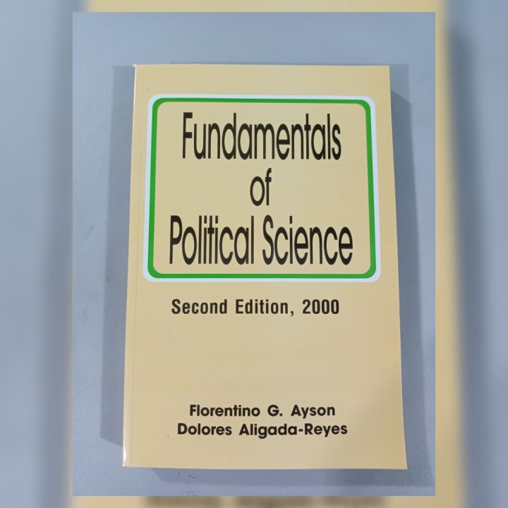 Fundamentals of political science second edition 2000 by ayson reyes