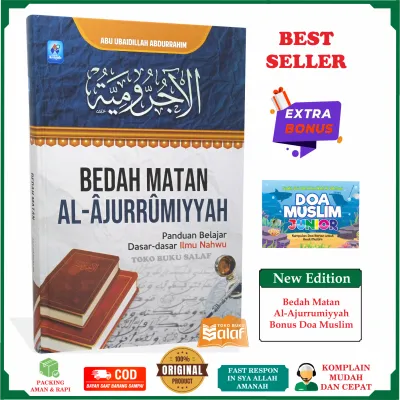 Bedah Matan Al-Ajurrumiyah ORIGINAL Panduan Belajar Dasar-dasar Ilmu Nahwu Kitab Jurumiyah Karya Abu Ubaidillah Abdurrahim Penerbit Pustaka Arafah