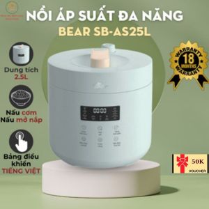 Nồi áp suất Bear SB-AS25L - Dung tích 2.5L Nhiều chế độ Hẹn giờ - Bản Tiếng Việt