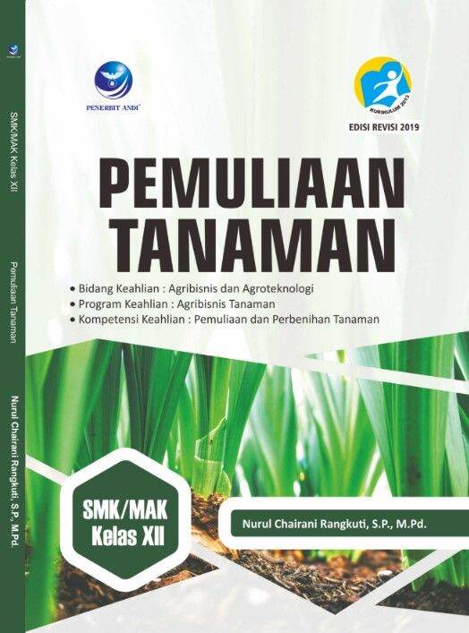 Buku Pemuliaan Tanaman, Bidang Keahlian Agribisnis Dan Agroteknologi ...