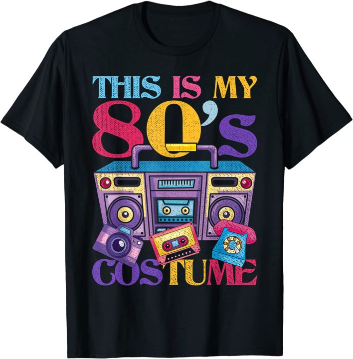 80s Costume 1980s Theme Party Eighties Styles Fashion Outfit unisex T-Shirt