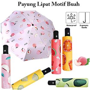 Payung Lipat Manual Motif Buah Anti Sinar UV Protection / Payung Serbaguna Untuk Hujan atau Panas Terlaris