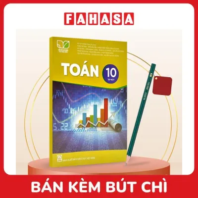 Sách Giáo Khoa Toán 10 - Tập 1 (Kết Nối) (Chuẩn) - Kèm Bút Chì