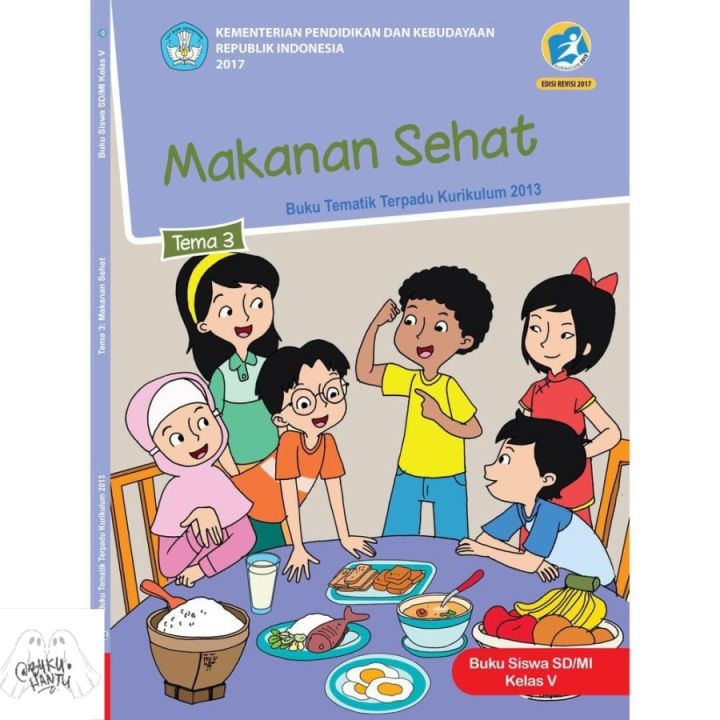 BUKU PAKET TEMATIK SD KELAS 5 TEMA 3 K13 EDISI REVISI TERBARU | Lazada ...