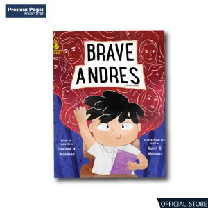 Brave Andres | Kuwento ni Liwliwa N. Malabed | Guhit ni Ramil S. Vinarao