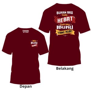 T-Shirt doa ibuku hebat kain katun combet kaos kata kata kaos viral kaos pria distro kaos terbaru