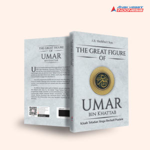Buku Biografi The great figure of Umar bin Khattab : kisah teladan singa berhati pualam