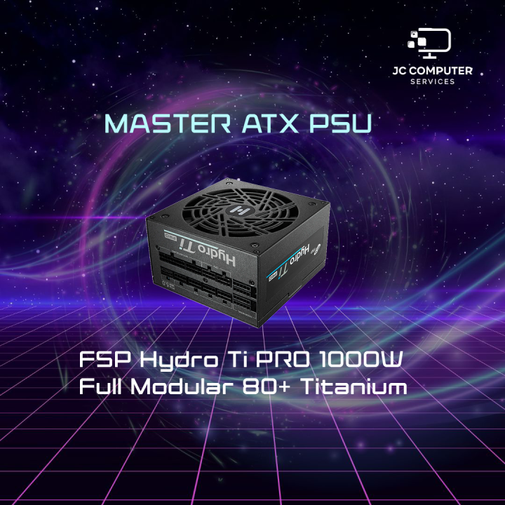 FSP Hydro Ti PRO 1000W Full Modular 80+ Titanium(ATX 3.0 + PCIe Gen5 ...