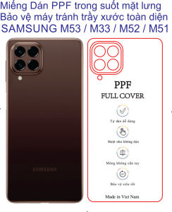 Dán PPF lưng SAMSUNG M53 / M52 / M33 / M51 Bảo vệ máy chống trầy xước toàn diện