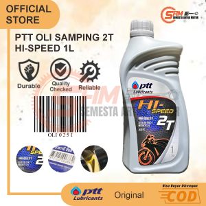 Oli Samping PTT Hi Speed 2T 1L 2 Stroke JASO FC API TC Lubricants Oil Motor Ninja F1zr RX King