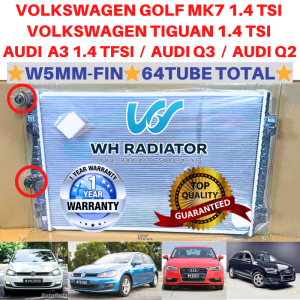 VOLKSWAGEN GOLF MK7 / TIGUAN 1.4 TSI / AUDI A3 (16MM)STANDARD SIZE TOP QUALITY W5MM-FIN TOTAL 64TUBE Radiator Tangki Air