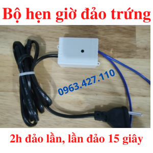 Bộ hẹn giờ đảo trứng tự động 220V nối được 1 đến 10 khay 2h đảo trứng một lần lần đảo 15s