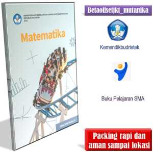 Buku Matematika MTK Kemendikbudristek - Kelas 10 1 X SMA Full Color Kurikulum Merdeka Baru
