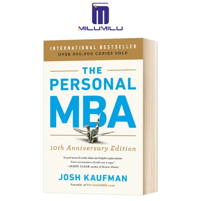 The Personal MBA 10th Anniversary Edition Paperback by Josh Kaufman Original English books