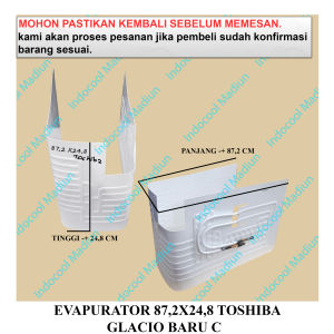E8825L / EVAP / EVAPORATOR KULKAS / EVAPURATOR 872X248 TOSHIBA GLACIO BARU C