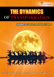 The Dynamics of Transformation: Strategies For Steering Organisational Change