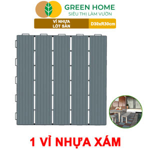 Vỉ Nhựa Lót Sàn Greenhome Catleza D30xR30cm Độ Bền 5 Năm Dễ Lắp Đặt Trang Trí Ban Công Sân Vườn Hồ Bơi
