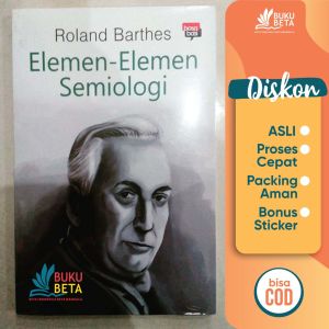 Buku Beta - Elemen-Elemen Semiologi - Roland Barthes